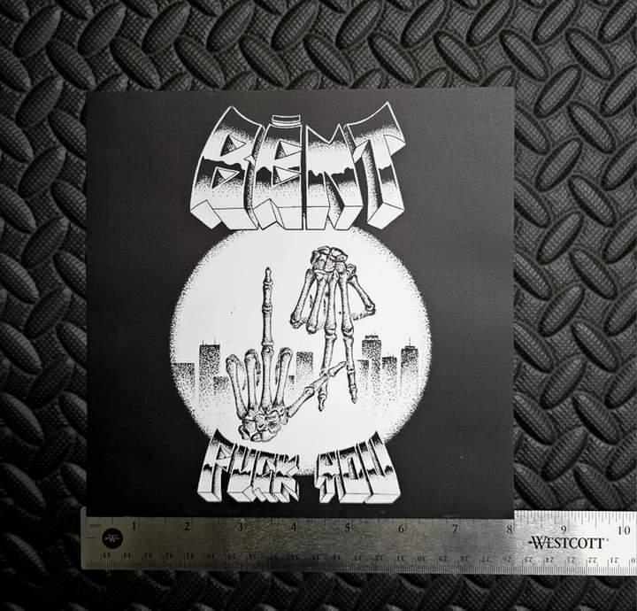 "Fuck You" BĒNT 8"x8" Cover Art  Poster Sticker